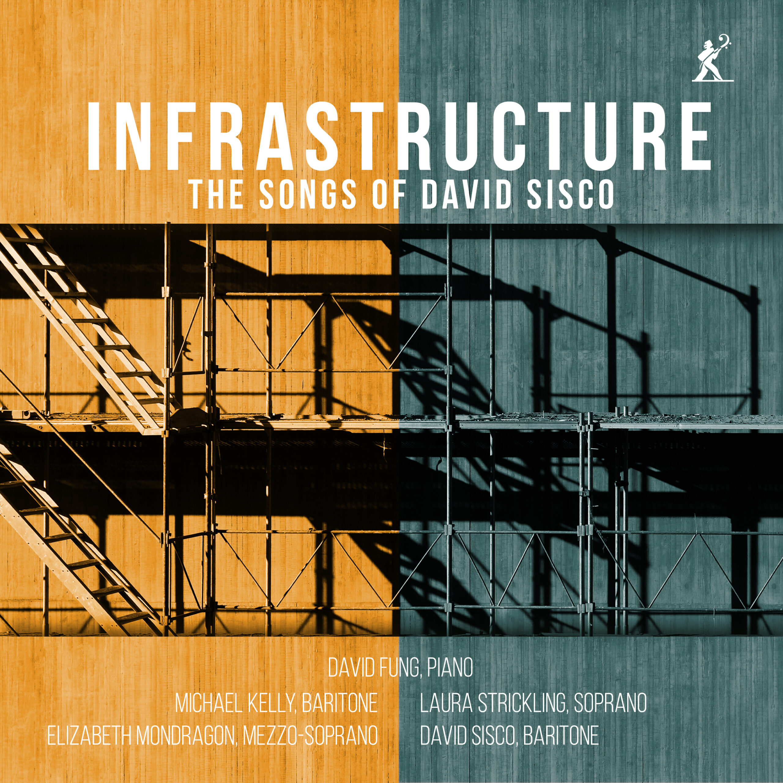 Infrastructure: The Songs of David Sisco