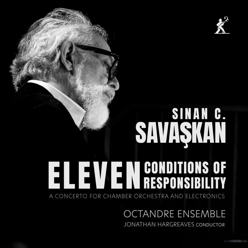 Sinan C. Savaşkan: Eleven Conditions of Resposibility
